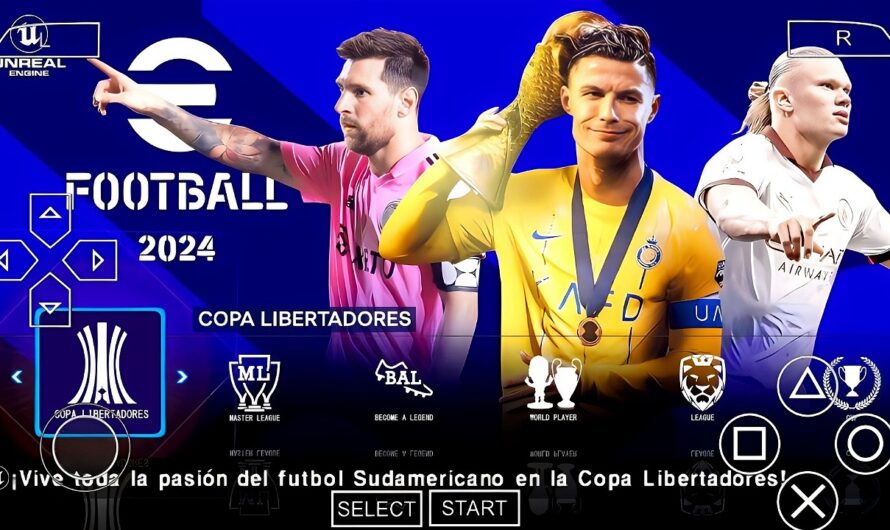 EFOOTBALL PES 2024 PPSSPP EUROPEUS COPA LIBERTADORES NOVAS FACES REALISTAS ELENCOS ATUALIZADOS