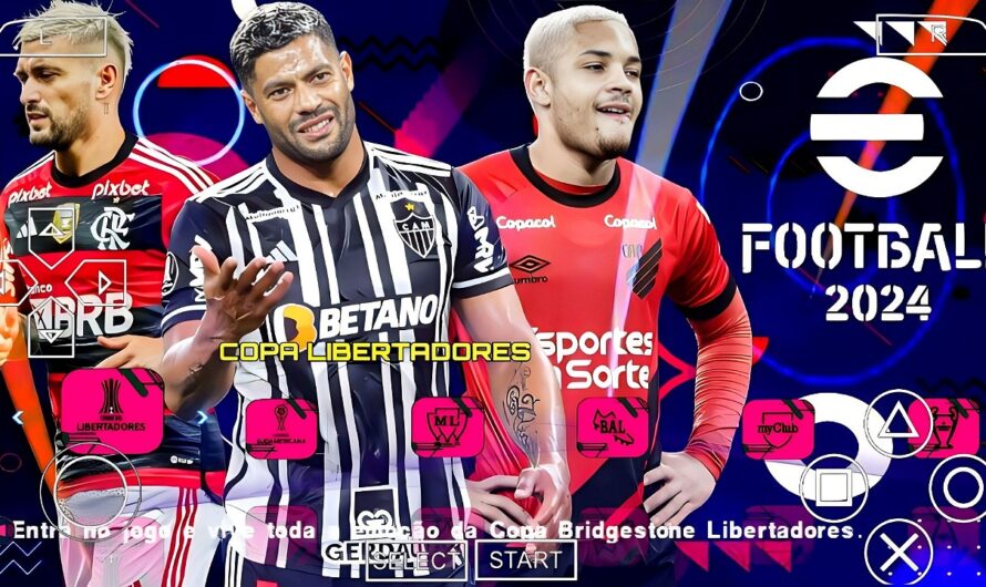 EFOOTBALL PES 2024 PPSSPP SUL-AMERICANO COM BRASILEIRÃO | NOVAS TRANSFERÊNCIAS FACES ATUALIZADOS