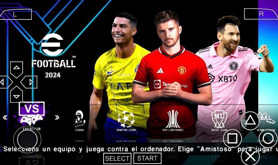 EFOOTBALL PES 2024 PPSSPP EUROPEUS COPA LIBERTADORES NOVAS TRANSFERÊNCIAS BOLAS FACES ATUALIZADOS