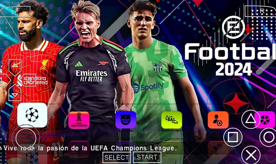 EFOOTBALL PES 2024 PPSSPP EUROPEUS NOVAS FACES REALISTAS ELENCOS 100% ATUALIZADOS + KITS 24/25